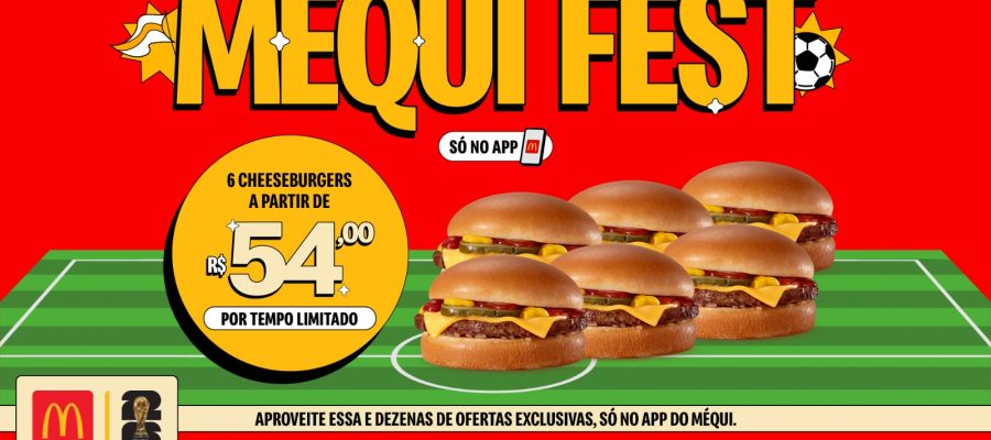 Méqui Fest traz ofertas exclusivas para o período dos jogos na Copa do Mundo FIFA