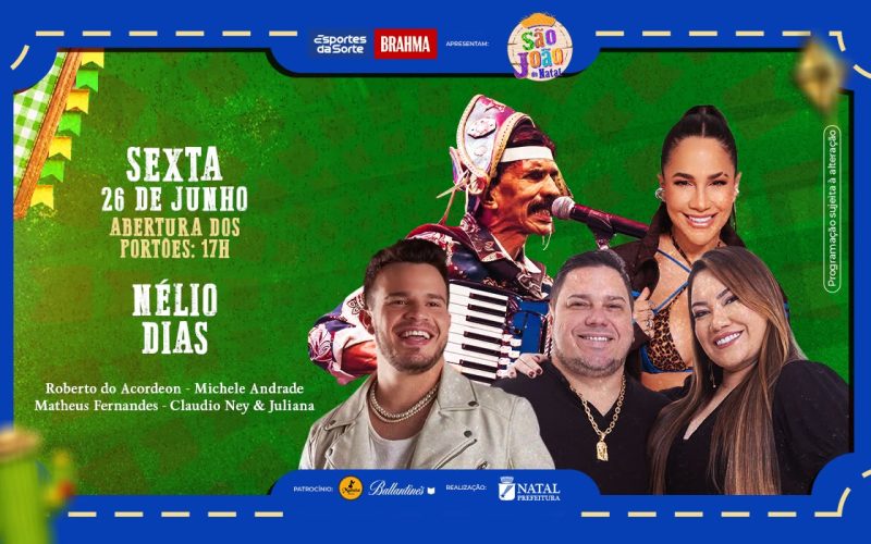 São João de Natal 2026 segue com programação no Polo Nélio Dias nesta sexta-feira (26)