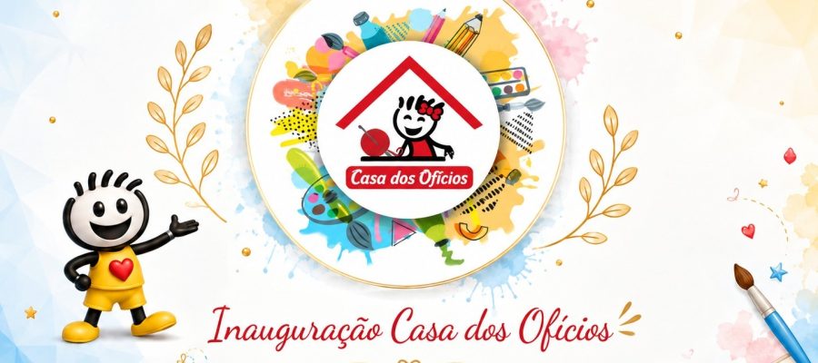 Casa Durval Paiva inaugura novas instalações da Casa dos Ofícios, na próxima quarta-feira (23)