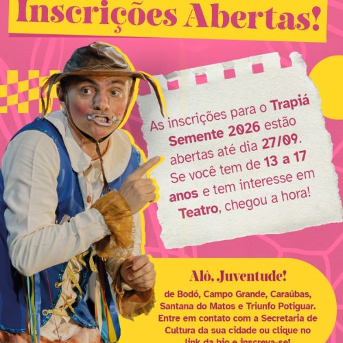 5ª edição do Trapiá Semente está com inscrições abertas para adolescentes de cinco municípios do RN
