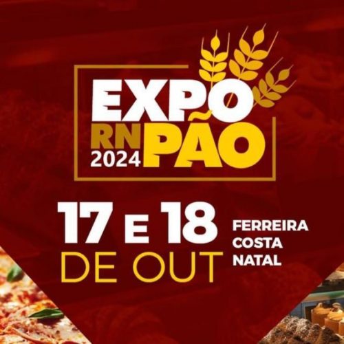 ExpoPão – Feira de panificação e confeitaria do RN acontece nos dias 17 e 18 de outubro