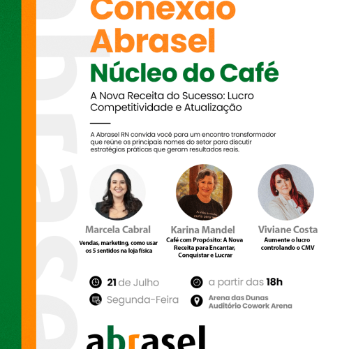 Abrasel RN promove hoje (21), evento gratuito voltado para o segmento de café e docerias