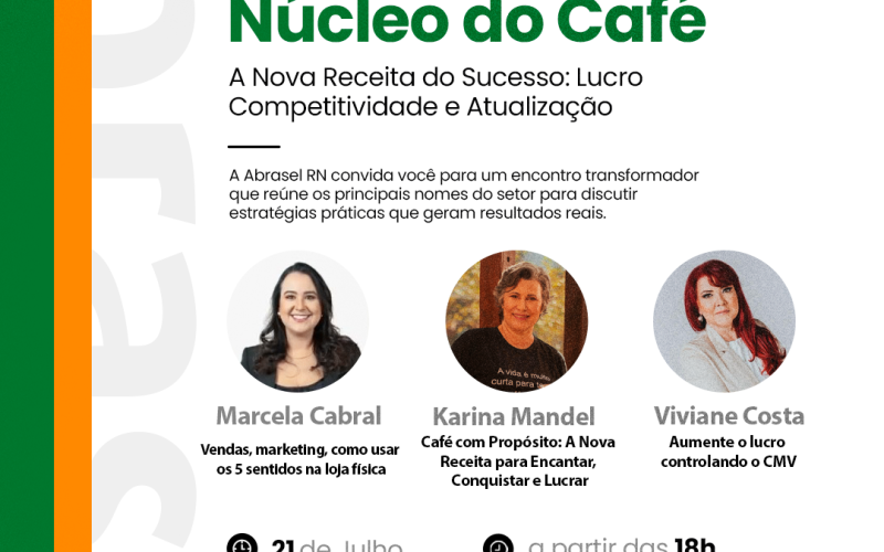 Abrasel RN promove hoje (21), evento gratuito voltado para o segmento de café e docerias