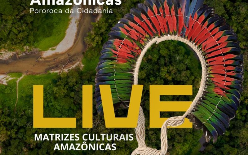 Conheça a 1ª Live do Pontão Matrizes Amazônicas – Pororoca da Cidadania