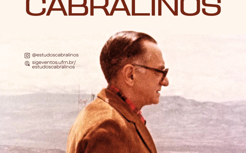 CCHLA reflete sobre a obra de João Cabral de Melo Neto
