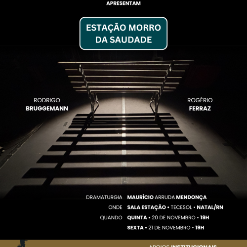 Estação Morro da Saudade estreia na Sala Estação de Teatro, no Tecesol
