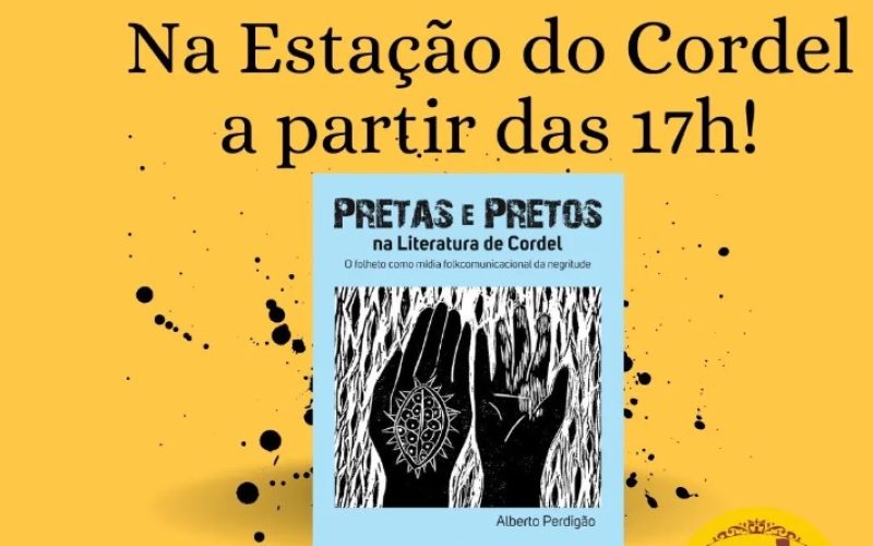 Livro “Pretas e Pretos na Literatura de Cordel” será lançado nesta sexta (10) em Natal