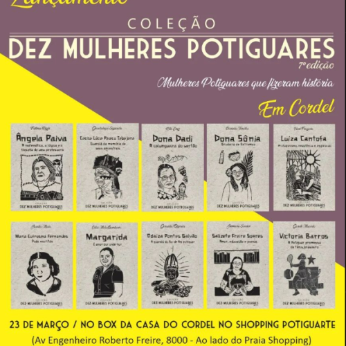 Coleção Dez Mulheres potiguares será lançado dia 23 de março na Casa do Cordel