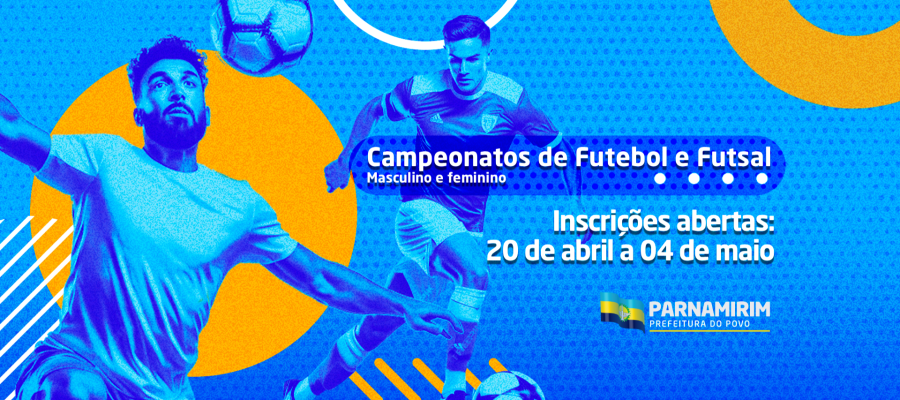 Parnamirim inicia inscrições para campeonatos de futebol e futsal
