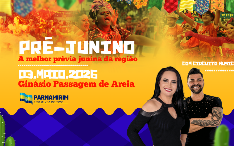 Parnamirim entra no clima de São João com Pré-junino