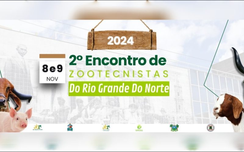 2º Encontro de Zootecnistas da UFERSA acontece novembro na Campus Mossoró