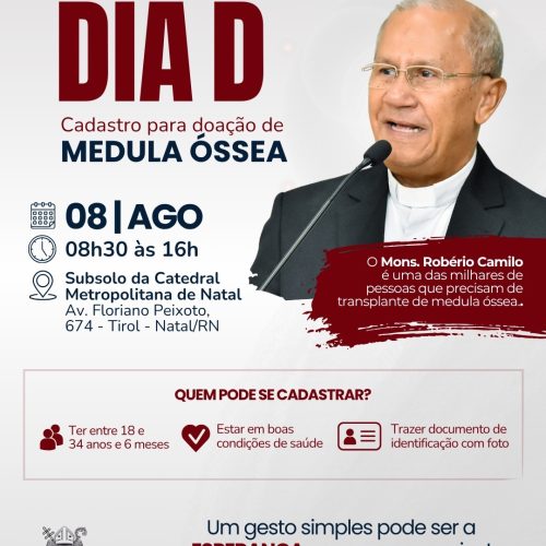 Arquidiocese de Natal realiza Dia D para cadastro de doadores de medula óssea