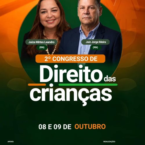 2º Congresso de Direito das Crianças acontece nesta semana em Natal
