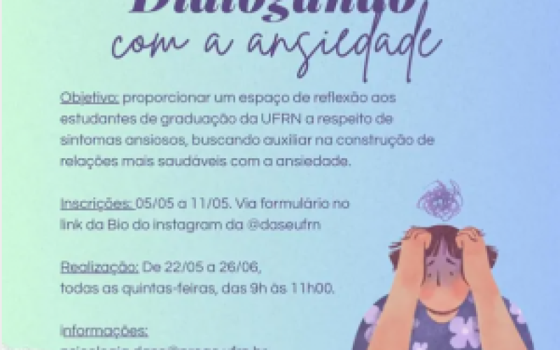 UFRN abre inscrições para grupo terapêutico Dialogando com a Ansiedade