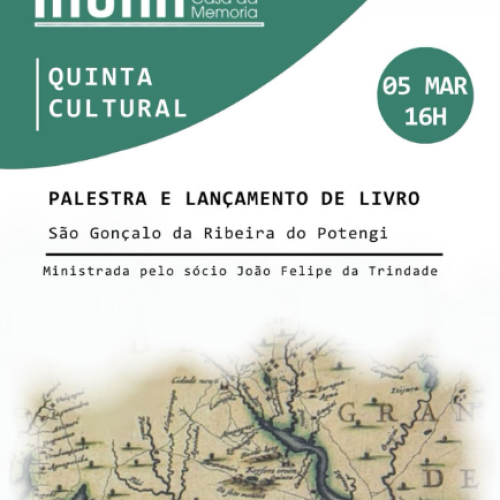 Quinta Cultural do IHGRN recebe palestra e lançamento do livro “São Gonçalo da Ribeira do Potengi”