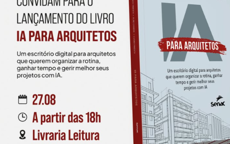 Livro “IA para Arquitetos” é lançado em Natal e reúne estratégias para otimizar projetos e a gestão de escritórios