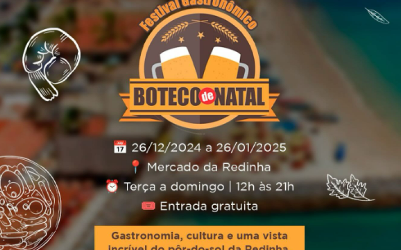 1º Festival Gastronômico “Boteco de Natal” começa hoje (26) no bairro da Redinha