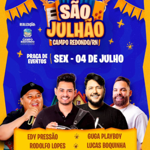 Campo Redondo divulga atrações do São Julhão 2025; Festa acontece na sexta (4)