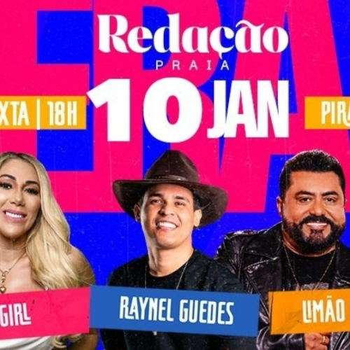 Taty Girl e Limão Com Mel são atrações confirmadas no Redação Praia em Pirangi