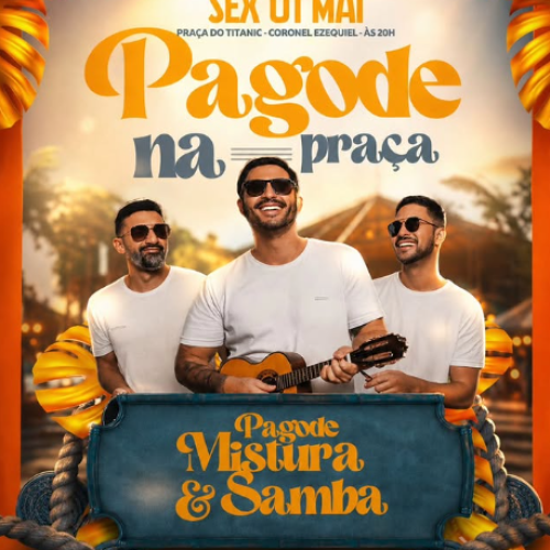 Pagode na Praça movimenta a cidade de Coronel Ezequiel nesta sexta-feira (1)