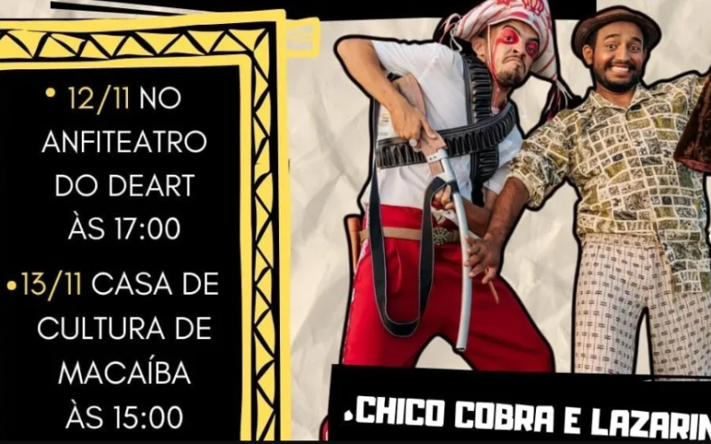 Casa de Cultura de Macaíba sedia espetáculo com entrada gratuita no próximo dia 13