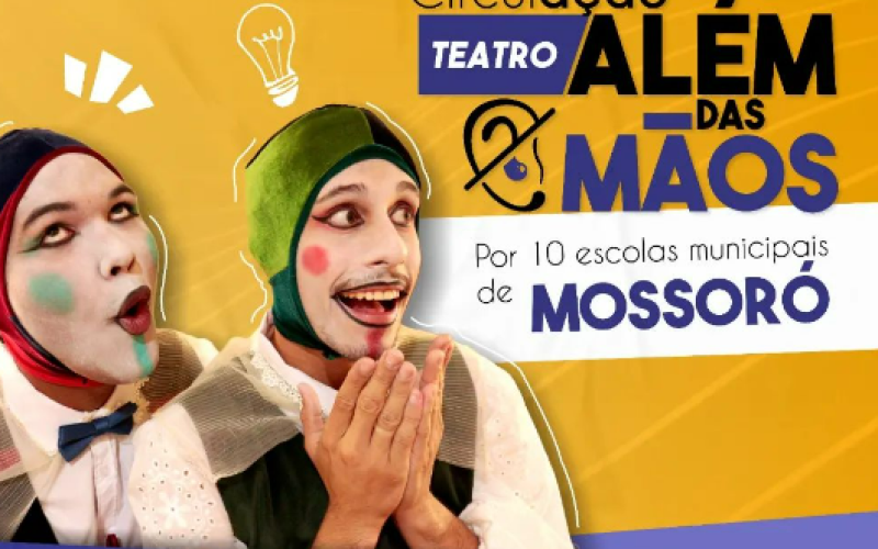 Espetáculo Além das Mãos leva teatro com atores surdos a escolas públicas de Mossoró