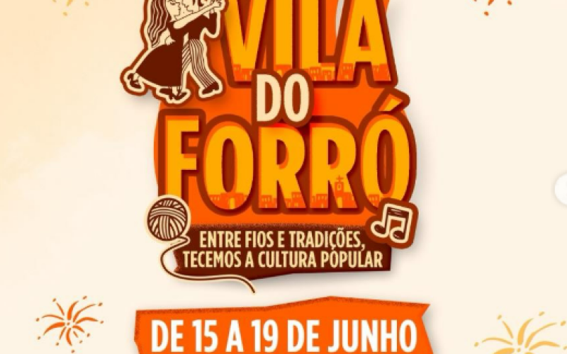 Vila do Forró 2026 vai movimentar a cidade de Carnaúba dos Dantas no periodo junino
