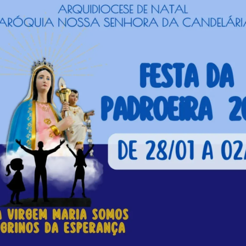 Festa da Paróquia de Candelária começa nesta terça-feira (28); Confira a programação