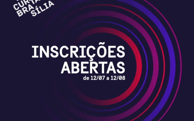 12º Curta Brasília – Festival Internacional de Curta-Metragem abre inscrições