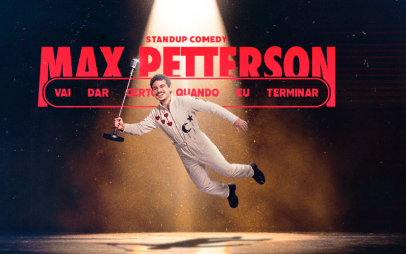“Vai dar certo… quando eu terminar” com Max Petterson acontece dia 30 de janeiro em Natal