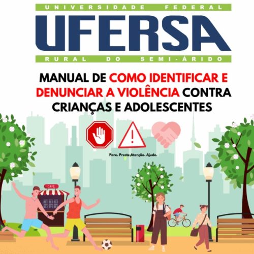 Estudantes da Ufersa elaboram cartilha sobre a violência contra crianças e adolescentes