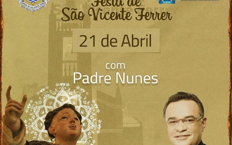 Padre Nunes é atração confirmada na Festa do padroeiro de Itajá; Programação começa dia 21