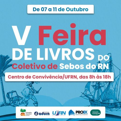 V Feira de Livros do coletivo de Sebos do RN segue até o dia 11 de outubro na UFRN