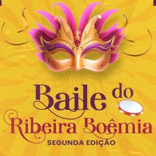 II Baile do Ribeira Boêmia vai acontecer dia 2 de fevereiro