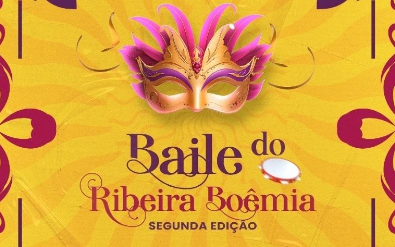 II Baile do Ribeira Boêmia vai acontecer dia 2 de fevereiro