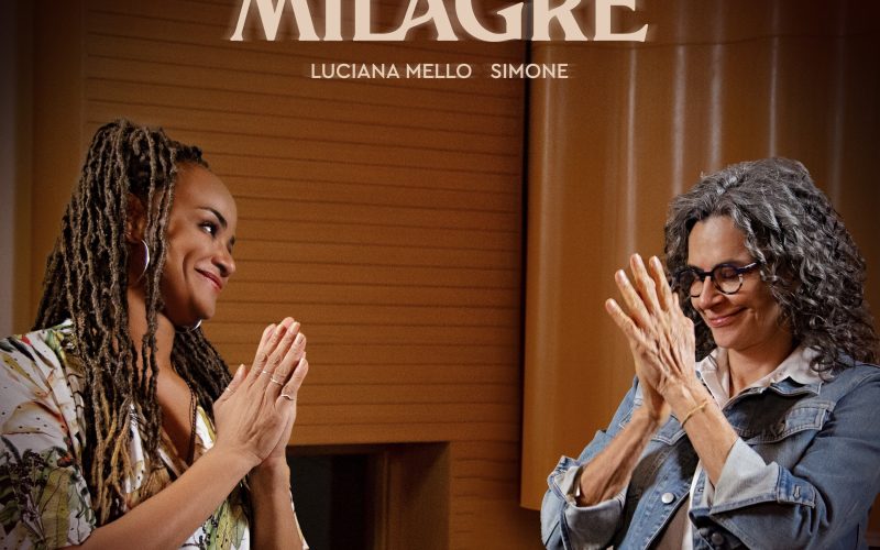 Cantora Luciana Mello lança “Milagre” com participação de Simone