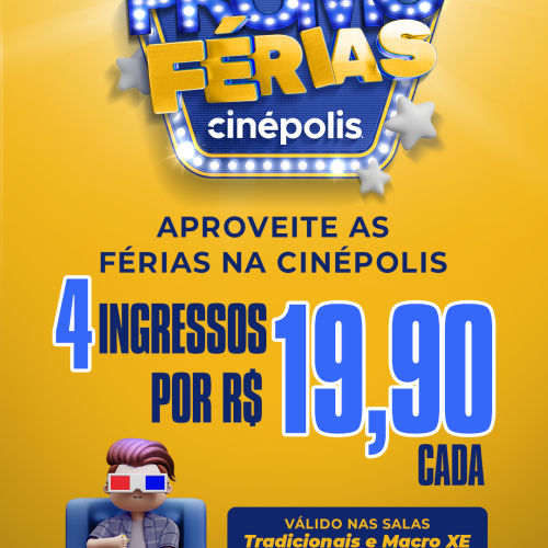 Cinépolis lança promoção especial para as férias de julho com quatro ingressos por R$19,90 cada