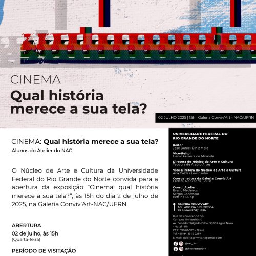 Exposição “Cinema: qual história merece a sua tela?” será aberta dia 2 de julho na UFRN