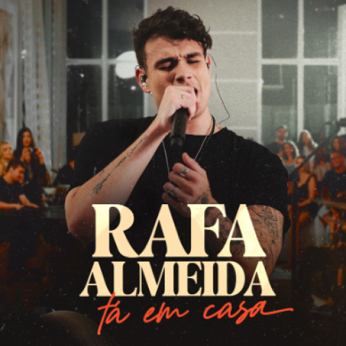 Cantor potiguar Rafa Almeida lança a parte final do seu Projeto Audiovisual “Tá em Casa”