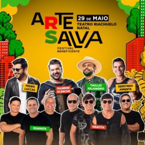 Festival “Arte Salva” acontece dia 29 em Natal, com renda revertida para vítimas do RS