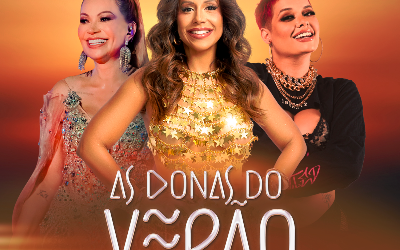 Carla Cristina lança “As Donas do Verão” com Solange Almeida e MC Mari