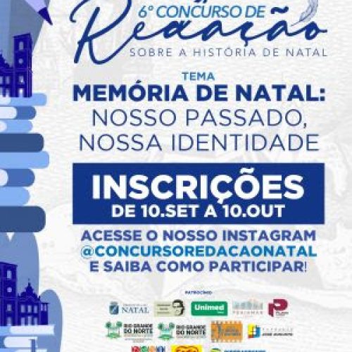 Concurso de Redação do Festival Histórico de Natal abre inscrições; Saiba como participar