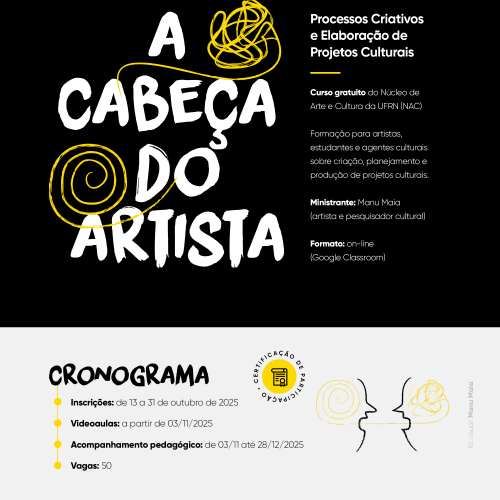 Curso “A Cabeça do Artista – Processos Criativos e Elaboração de Projetos Culturais” está com vagas abertas