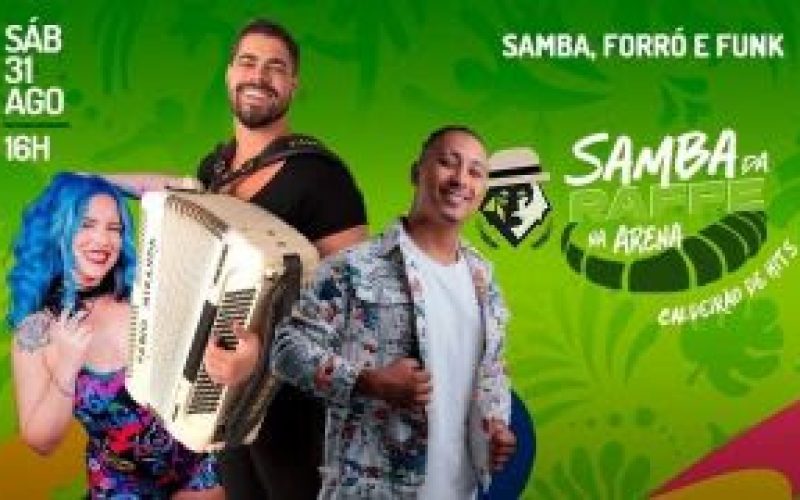 Samba da Raffe agita o sábado do Arena com mistura de ritmos e chope duplo