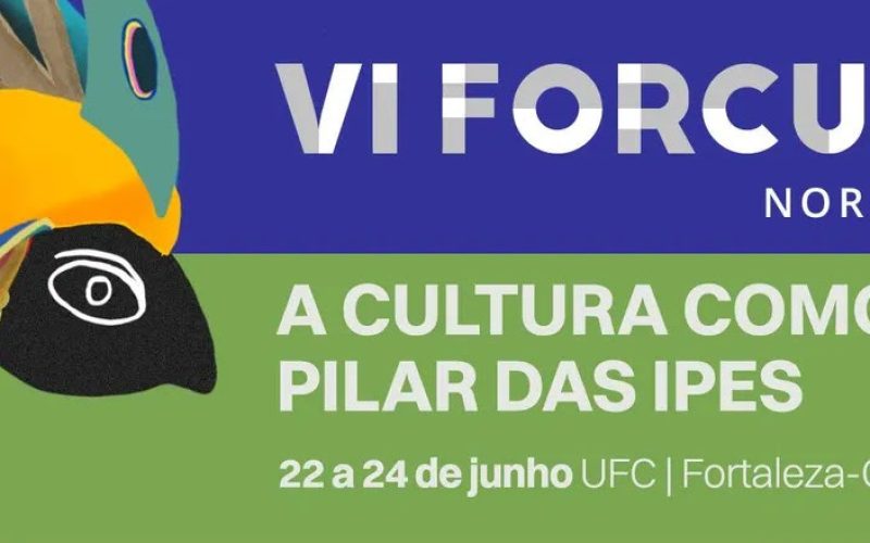 Inscrições para o VI FORCULT Nordeste estão abertas